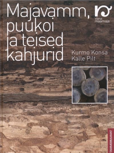 Majavamm, puukoi ja teised kahjurid kaanepilt – front cover