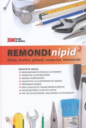 Remondinipid 2 Ehita, krohvi, plaadi, soojusta, meisterda kaanepilt – front cover