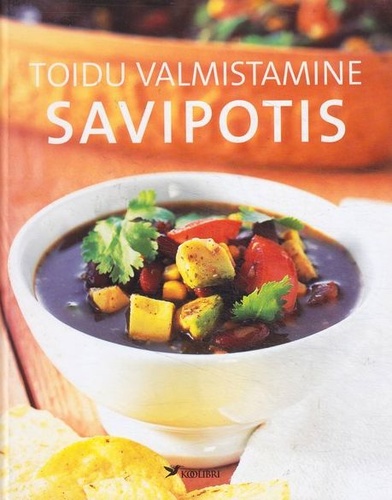 Toidu valmistamine savipotis kaanepilt – front cover