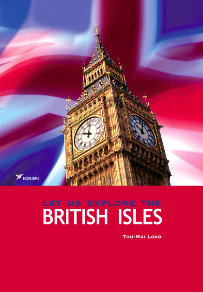 Let us explore the British Isles kaanepilt – front cover