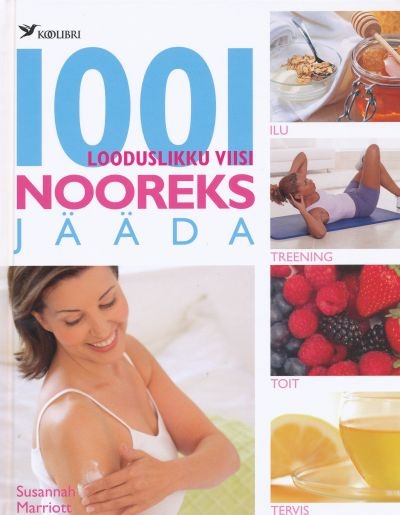 1001 looduslikku viisi nooreks jääda kaanepilt – front cover