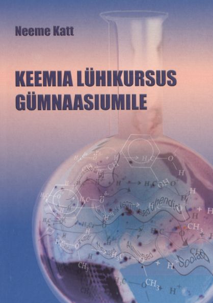 Keemia lühikursus gümnaasiumile kaanepilt – front cover