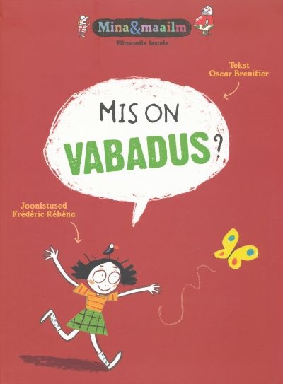 Mis on vabadus? kaanepilt – front cover