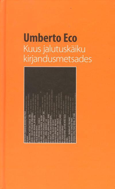 Kuus jalutuskäiku kirjandusmetsades kaanepilt – front cover