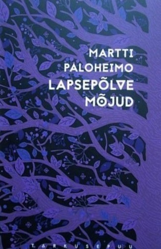 Lapsepõlve mõjud kaanepilt – front cover