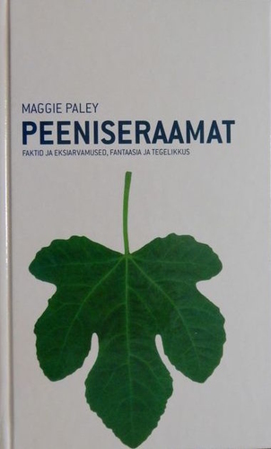 Peeniseraamat Faktid ja eksiarvamused, fantaasia ja tegelikkus kaanepilt – front cover