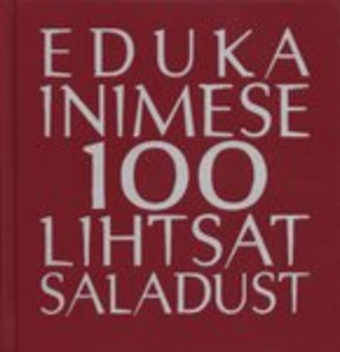 Eduka inimese 100 lihtsat saladust kaanepilt – front cover