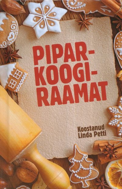 Piparkoogiraamat kaanepilt – front cover