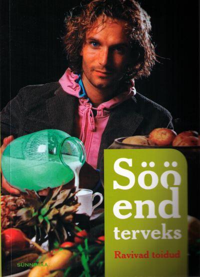 Söö end terveks Ravivad toidud kaanepilt – front cover