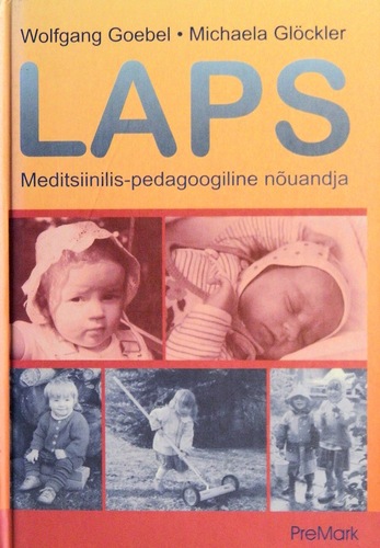 Laps: meditsiinilis-pedagoogiline nõuandja kaanepilt – front cover