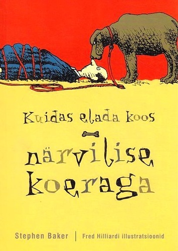 Kuidas elada koos närvilise koeraga kaanepilt – front cover