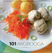 101 argirooga Lihtsalt, soodsalt, maitsvalt kaanepilt – front cover