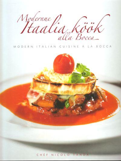 Modernne Itaalia köök alla Bocca Modern Italian cuisine a la Bocca kaanepilt – front cover