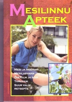 Mesilinnu apteek Rahvalikud ravimised kaanepilt – front cover