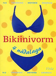 Bikiinivorm 4 nädalaga kaanepilt – front cover