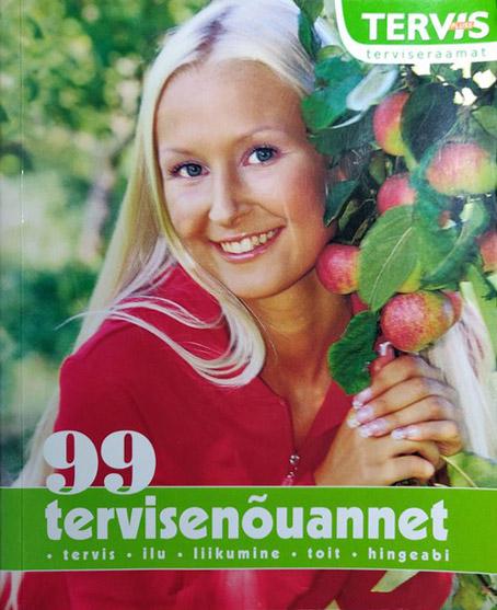 99 tervisenõuannet Tervis, ilu, liikumine, toit, hingeabi kaanepilt – front cover