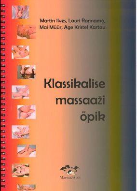 Klassikalise massaaži õpik kaanepilt – front cover