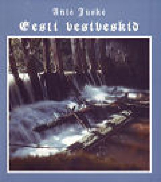 Eesti vesiveskid kaanepilt – front cover
