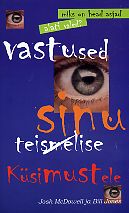 Vastused sinu küsimustele Vastused teismelise küsimustele kaanepilt – front cover