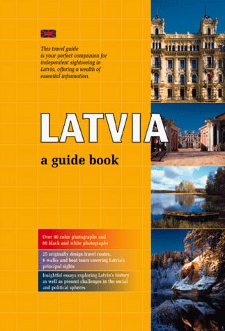 Latvia A Guide Book kaanepilt – front cover