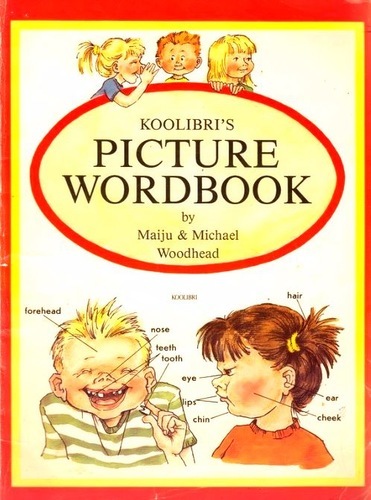 Koolibri’s PICTURE WORDBOOK by Maiju ja Michael Woodhead kaanepilt – front cover