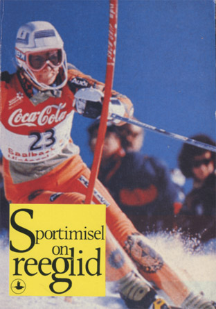 Sportimisel on reeglid Kehaline kasvatus IX–XII klassile kaanepilt – front cover