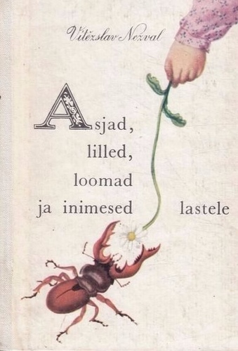 Asjad, lilled, loomad ja inimesed lastele kaanepilt – front cover