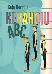 Kehahoiu ABC kaanepilt – front cover