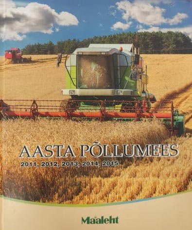 Aasta põllumees 2011, 2012, 2013, 2014, 2015 kaanepilt – front cover