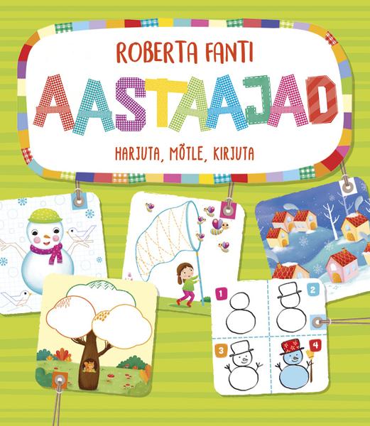 Aastaajad: harjuta, mõtle, kirjuta kaanepilt – front cover