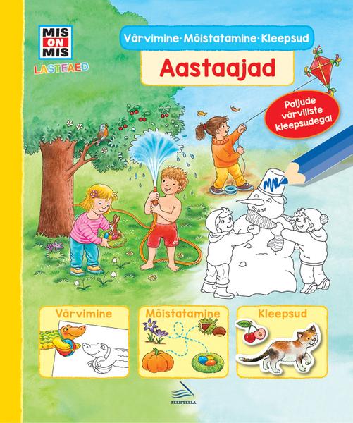 Aastaajad: värvimine, mõistatamine, kleepsud kaanepilt – front cover