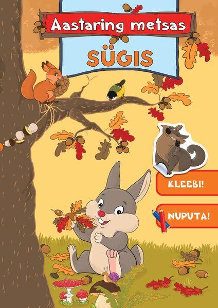 Aastaring metsas: sügis kaanepilt – front cover