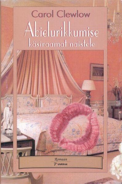 Abielurikkumise käsiraamat naistele kaanepilt – front cover