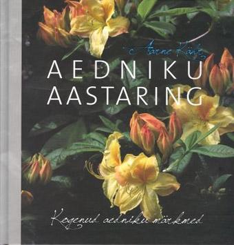 Aedniku aastaring Kogenud aedniku märkmed kaanepilt – front cover