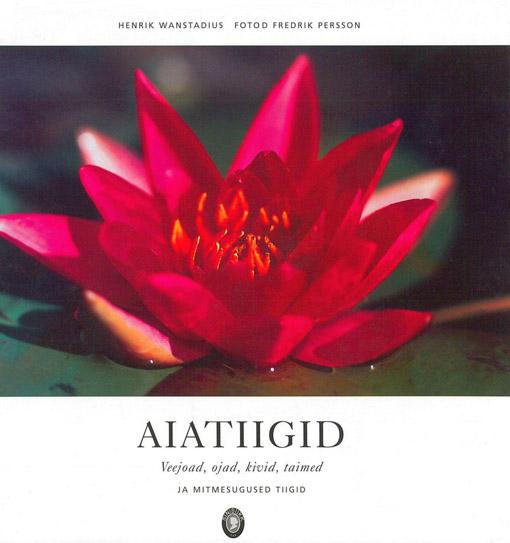 Aiatiigid Veejoad, ojad, kivid, taimed ja mitmesugused tiigid kaanepilt – front cover