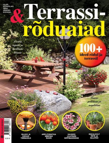 Terrassi- & rõduaiad 2022 Lilled, köögiviljad, ürdid väikeses koduaias kaanepilt – front cover