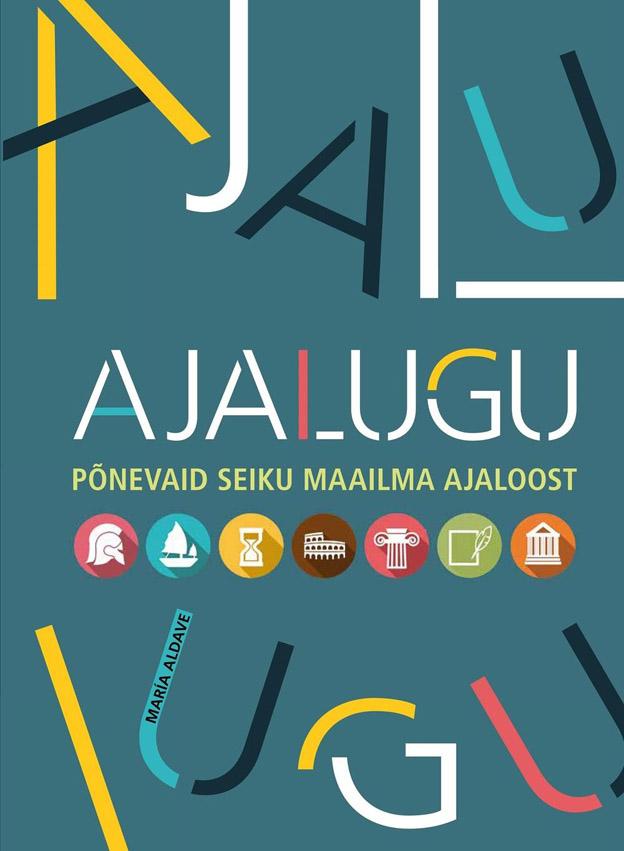 Ajalugu Põnevaid seiku maailma ajaloost kaanepilt – front cover