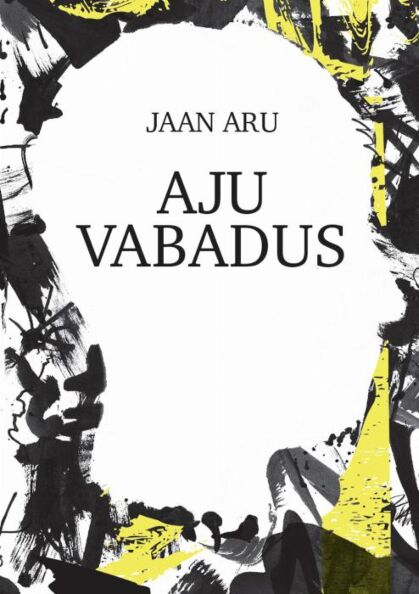 Aju vabadus kaanepilt – front cover