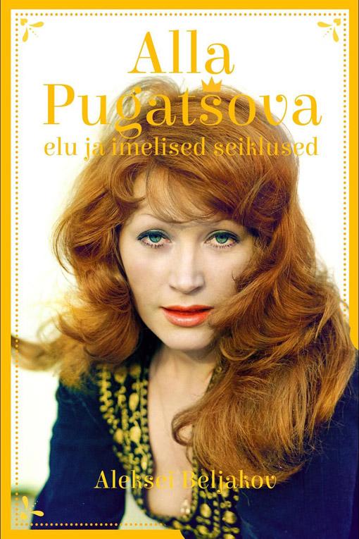Alla Pugatšova elu ja imelised seiklused kaanepilt – front cover