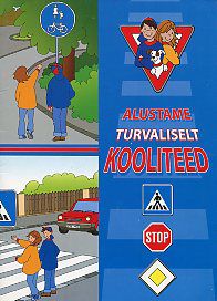 Alustame turvaliselt kooliteed kaanepilt – front cover