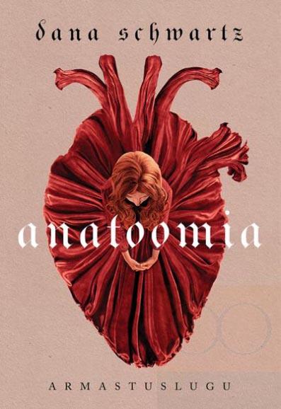 Anatoomia: armastuslugu kaanepilt – front cover