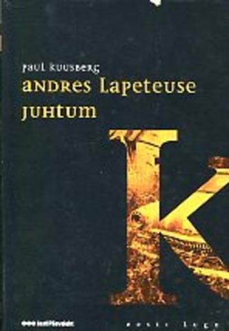 Andres Lapeteuse juhtum kaanepilt – front cover