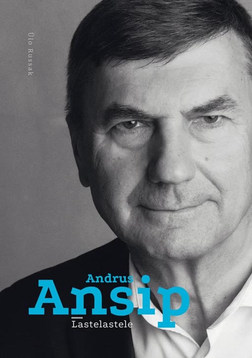 Andrus Ansip: lastelastele kaanepilt – front cover