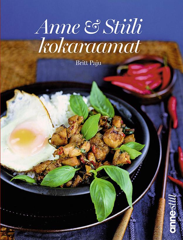 Anne ja Stiili kokaraamat kaanepilt – front cover