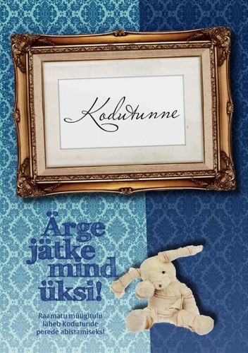 Ärge jätke mind üksi! Kodutunne kaanepilt – front cover