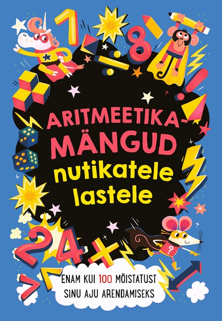 Aritmeetikamängud nutikatele lastele kaanepilt – front cover