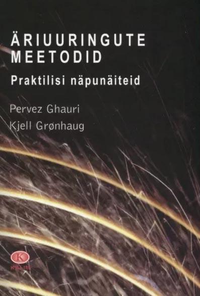 Äriuuringute meetodid: praktilisi näpunäiteid kaanepilt – front cover