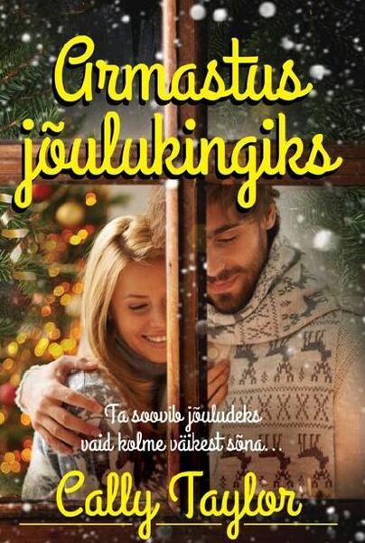 Armastus jõulukingiks kaanepilt – front cover