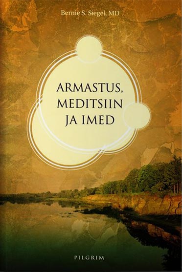 Armastus, meditsiin ja imed kaanepilt – front cover