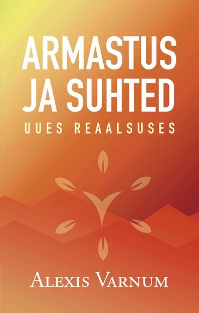 Armastus ja suhted uues reaalsuses kaanepilt – front cover